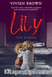 Lily / Tek Başına