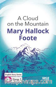 A Cloud on the Mountain/  İngilizce Hikayeler  B1 Stage3