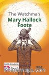 The Watchman/ İngilizce Hikayeler  B1 Stage3