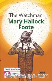 The Watchman/ İngilizce Hikayeler  B1 Stage3