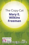 The Copy-Cat/ İngilizce Hikayeler  B1 Stage3