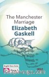 The Manchester Marriage/ İngilizce Hikayeler  B1 Stage3