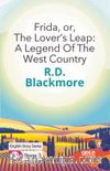 Frida, or, The Lover’s Leap : A Legend Of The West Country/ İngilizce Hikayeler  B1 Stage3