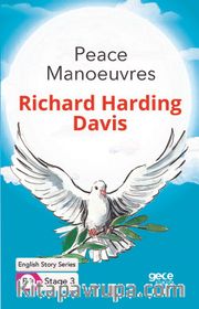 Peace Manoeuvres/ İngilizce Hikayeler  B1 Stage3