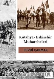 Kütahya-Eskişehir Muharebeleri