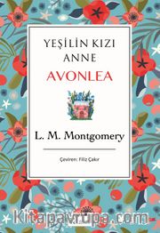 Yeşilin Kızı Anne Avonlea