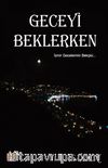 Geceyi  Beklerken
