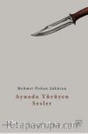 Aynada Yürüyen Sesler