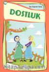 Dostluk Dini Değerler Serisi 10