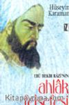 Ebu Bekir Razi'nin Ahlak Felsefesi