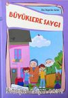 Büyüklere Saygı / Dini Değerler Serisi