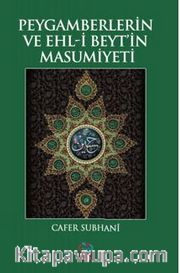 Peygamberlerin Ve Ehl-İ Beyt’in Masumiyeti