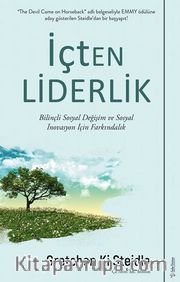 İçten Liderlik / Bilinçli Sosyal Değişim ve Sosyal İnovasyon İçin Farkındalık