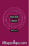 Benliğin İnşası