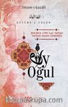 Eyyühe’l-Veled Ey Oğul