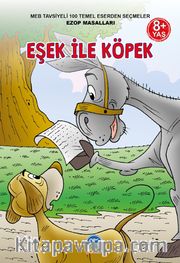 3. Sınıf 100 Temel Eserden Seçmeler SET 2 / Eşek İle Köpek 