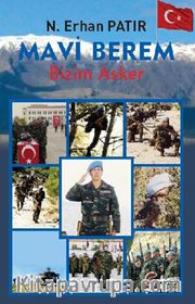 Mavi Berem / Bizim Asker