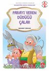 Parayı Veren Düdüğü Çalar
