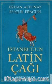 İstanbulun Latin Çağı