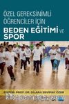 Özel Gereksinimli Öğrenciler İçin Beden Eğitim ve Spor