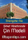 Şirket Yönetiminde Çin Modeli
