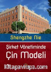 Şirket Yönetiminde Çin Modeli