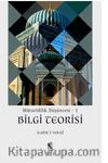Maturidilik Düşüncesi / Bilgi Teorisi
