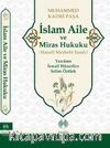İslam Aile ve Miras Hukuku (Hanefi Mezhebi Esaslı)