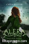 Alera 3 & Krallığın Kaderi