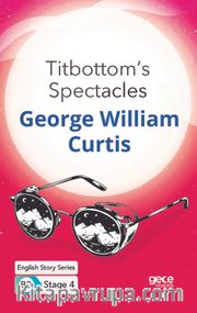 Titbottom's Spectacles/ İngilizce Hikayeler  B2 Stage 4