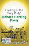 The Log of the ''Jolly Polly''/ İngilizce Hikayeler B2 Stage 4