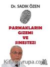 Parmakların Gizemi Ve Sinestezi