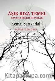 Aşık Rıza Temel / Hayatı- Şiirleri-Mizahları