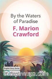 By the Waters of Paradise / İngilizce Hikayeler  B2 Stage 4