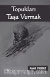 Topukları Taşa Vurmak