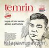 Temrin Aylık Düşünce ve Edebiyat Dergisi Sayı:73 Eylül-Ekim 