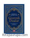 Kur’an Ve Ehlibeytten Gizemli Dualar