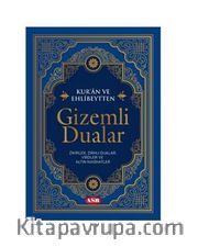 Kur’an Ve Ehlibeytten Gizemli Dualar