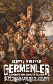 Germenler / Kökenleri ve Roma Dünyasıyla İlişkileri