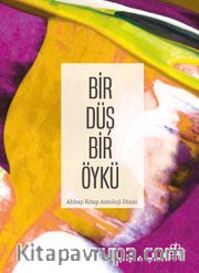 Bir Düş Bir Öykü
