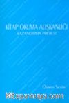 Kitap Okuma Alışkanlığı Kazandırma Projesi