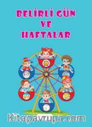 Belirli Gün ve Haftalar (5+ Yaş)