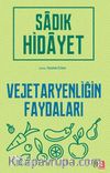 Vejetaryenliğin Faydaları