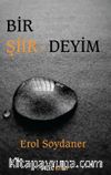 Bir Şiirdeyim