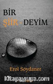 Bir Şiirdeyim