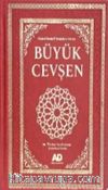 Büyük Cevşen Ve Türkçe  Açıklamalı Hizb-U Envari’l Hakaiki’n-Nuriye (Celcelutiye Ilaveli)  Büyük Boy (Kod 1006)