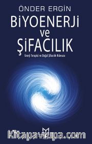 Biyoenerji ve Şifacılık