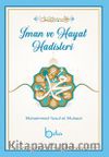 İman ve Hayat Hadisleri