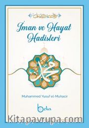 İman ve Hayat Hadisleri