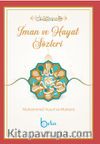 İman ve Hayat Sözleri
